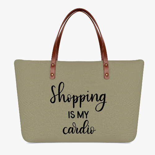 Shopping Is My Cardio Tote Bag