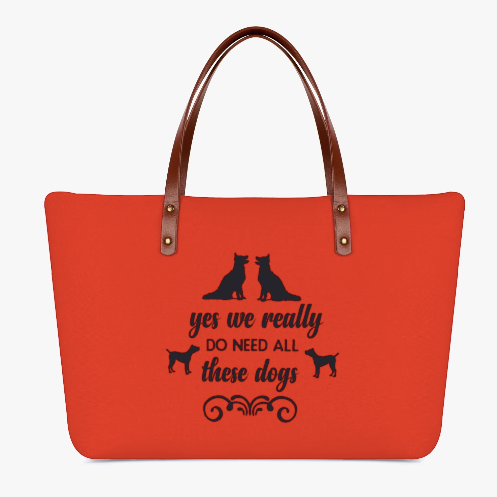 Yes We Really Do Need All These Dogs Tote Bag