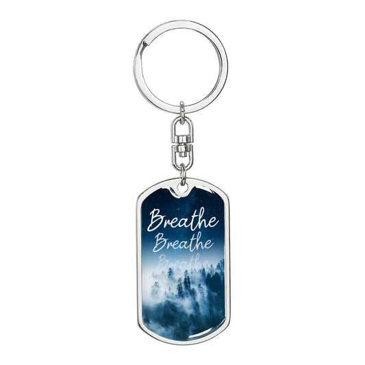 Breathe - A Simple Reminder Keychain - A Gift for Anyone - Remember to Just Breathe