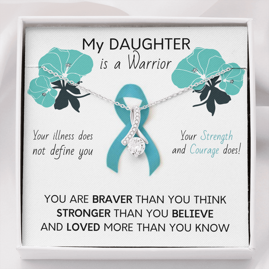 OVARIAN CANCER Ribbon My DAUGHTER is a Warrior - Beautiful Ribbon Necklace - Cancer Awareness for Daughter
