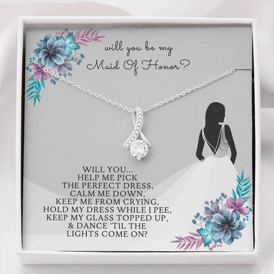 Will You Be My Maid Of Honor Alluring Beauty Necklace, Wedding Party Gift, Message Card Jewelry