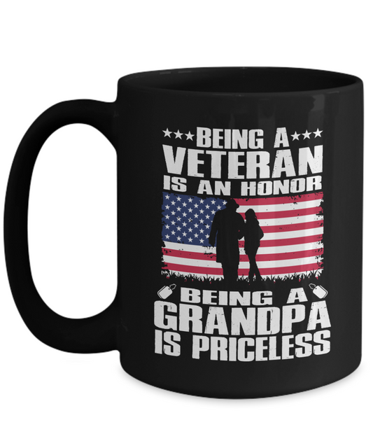 Being A Veteran Is An Honor Being A Grandpa Is Priceless 15oz Black Ceramic Mug