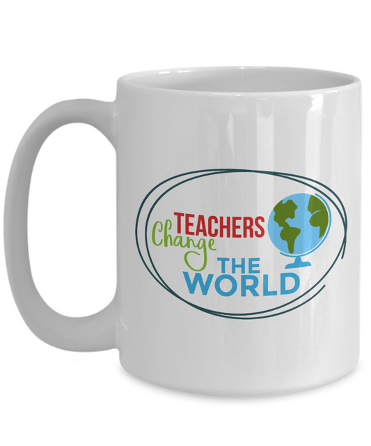 Teachers Change The World 15oz Ceramic Mug