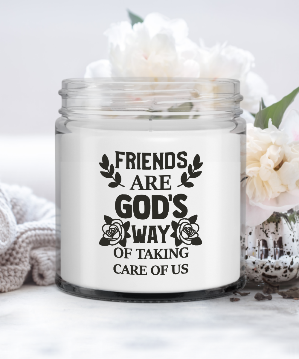 Friends Are God's Way Of Taking Care Of Us Vanilla Candle Gift for Friend