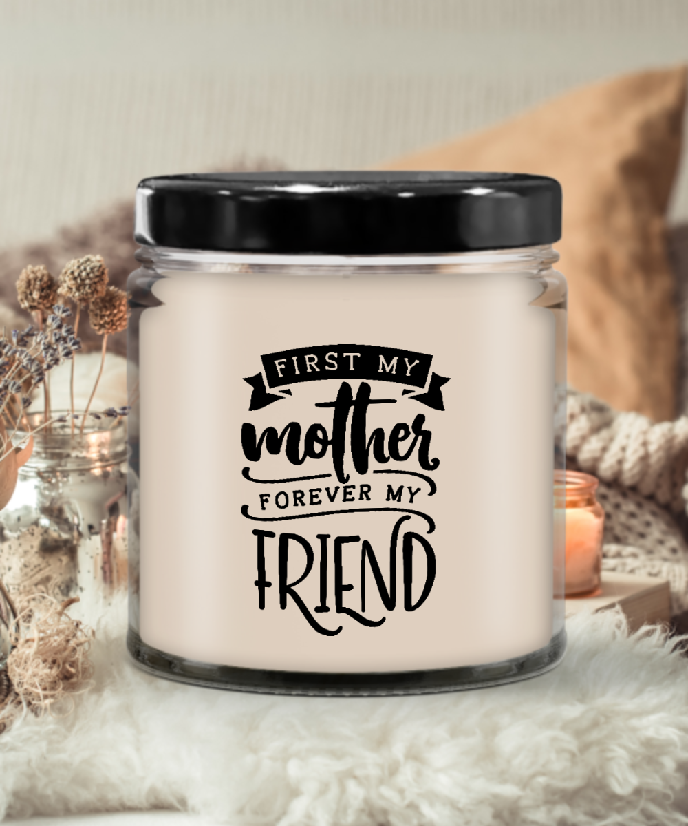 First My Mother Forever My Friend Vanilla Scented Candle - Keepsake Jar with Lid