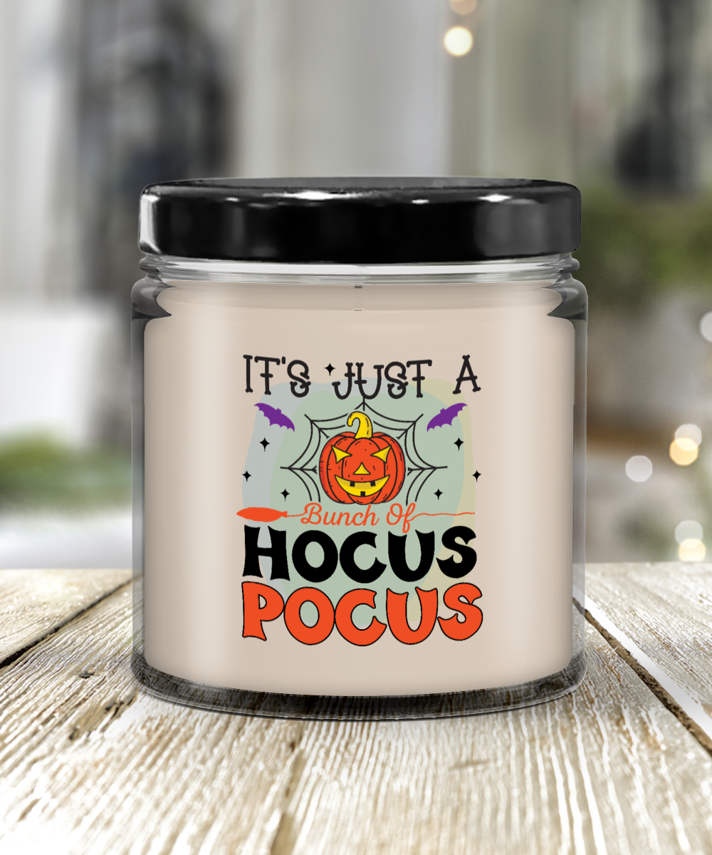 It's Just A Bunch Of Hocus Pocus Halloween 9oz Candle