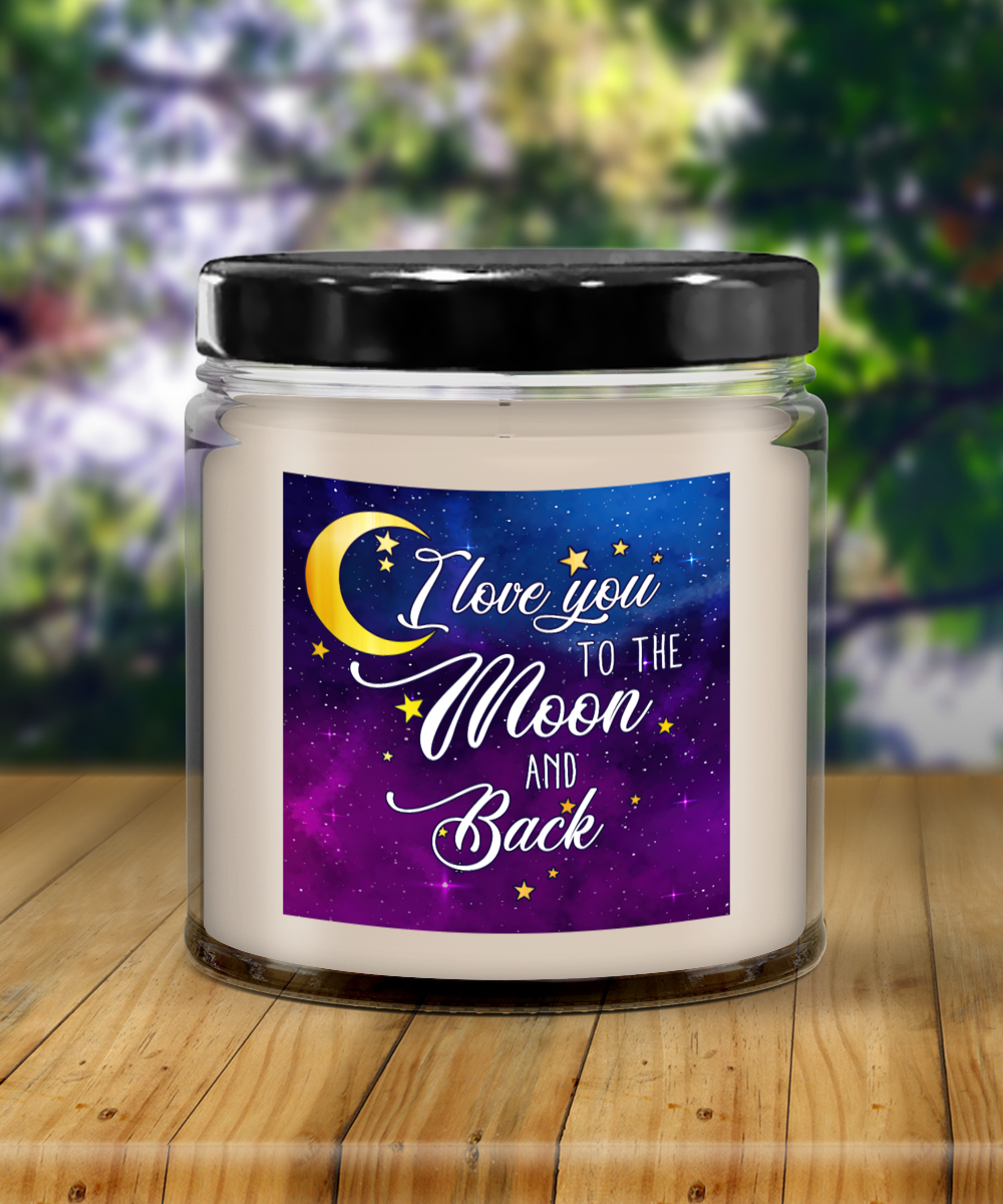 I Love You To The Moon And Back Vanilla Scented Candle