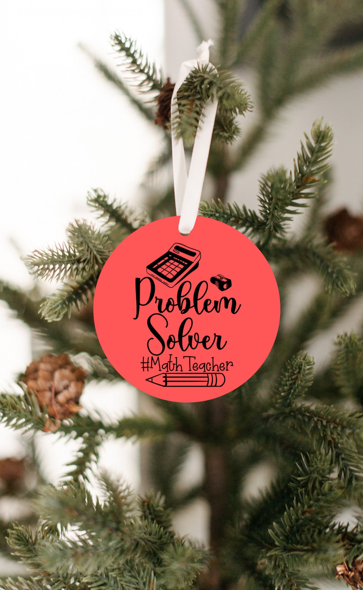 Problem Solver #MathTeacher Holiday Ornament