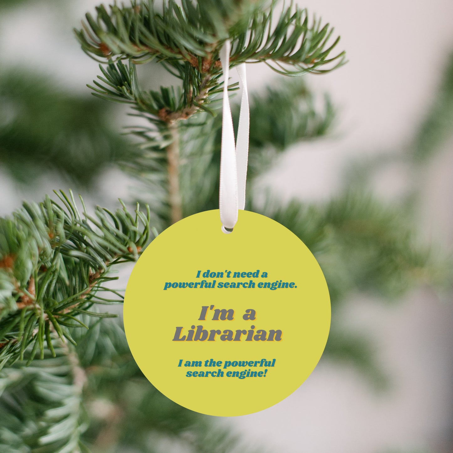 Librarian The Real Powerful Search Engine Holiday Ornament