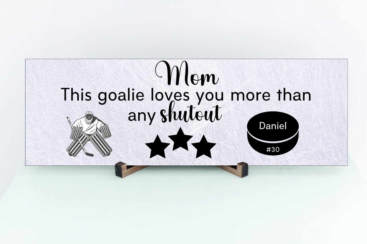 Personalized Hockey Mom Goalie Wall Sign or Table Display