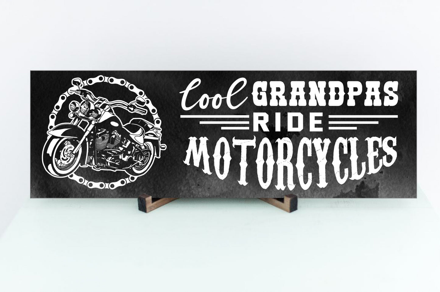 Cool Grandpas Ride Motorcycles Wall or Desktop Sign
